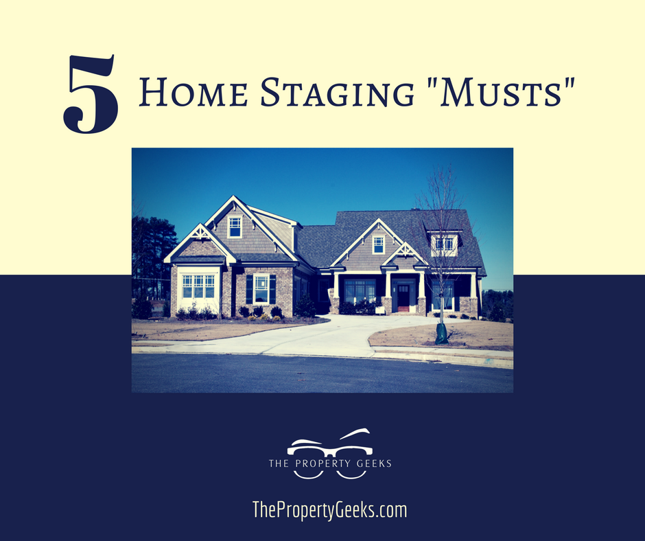 Home Staging Musts