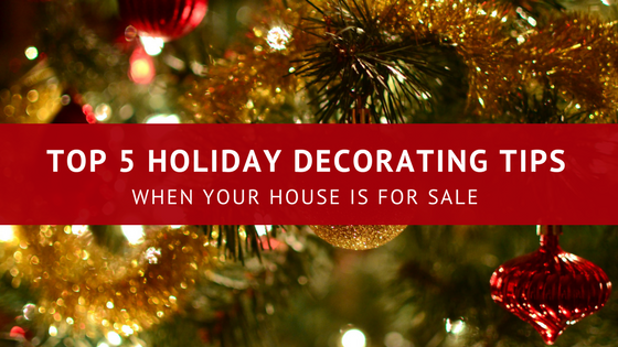 Tips for Holiday Decorating